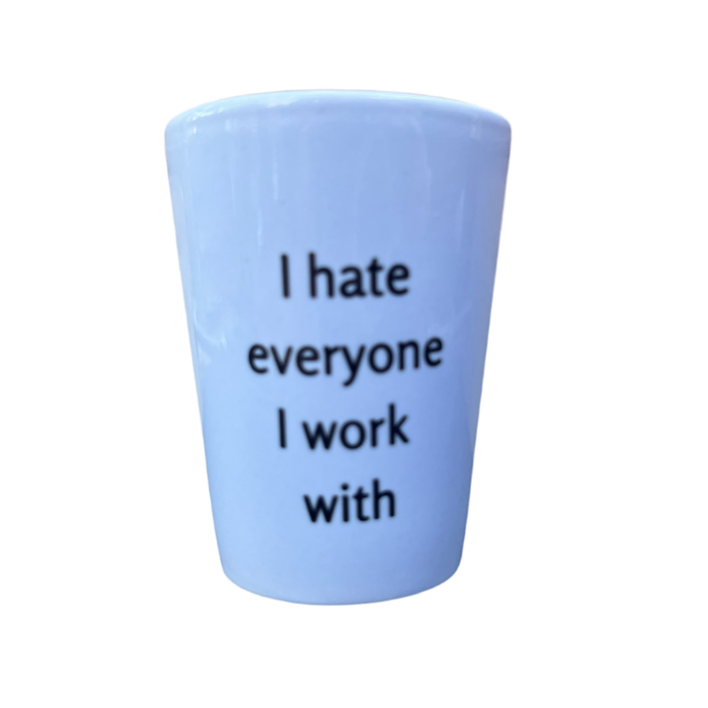 Work Hard, Shot Hard